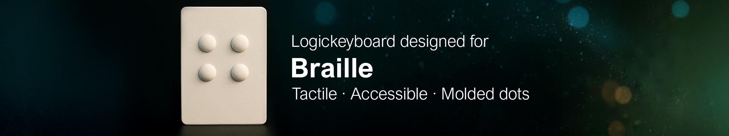 The Logickeyboard Braille Keyboard combines tactile Braille with high-contrast Largeprint for enhanced comfort and accessibility. It’s a reliable choice for both experinced Braille users and beginners, offering clear lettering and tactile feedback for everyday use and Braille learning.  The keyboard is also available in a Braille-only version for users who do not require printed letters.