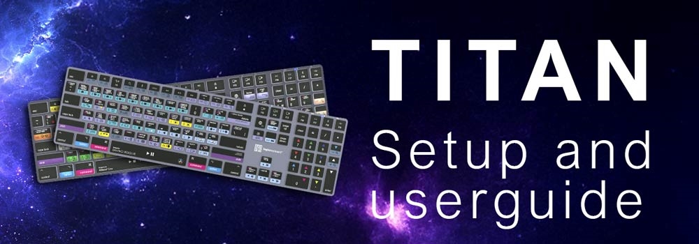 TITAN keyboard guide and support